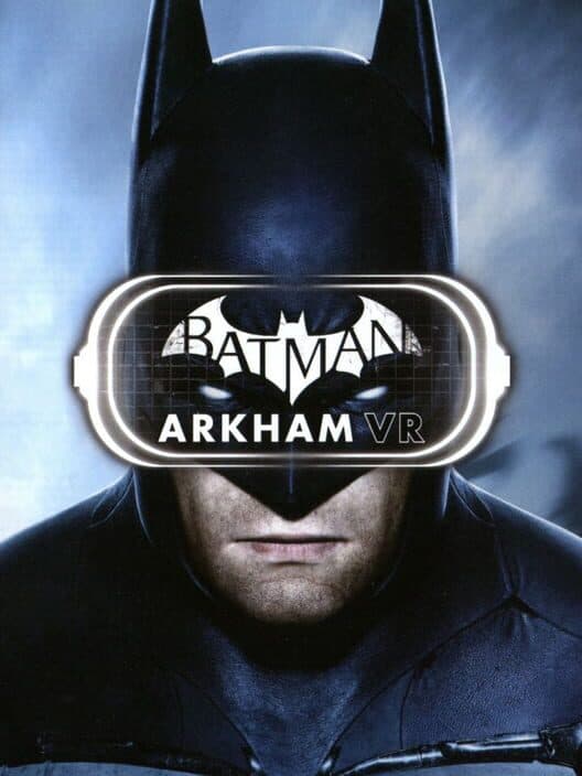 Jaquette de Batman: Arkham VR