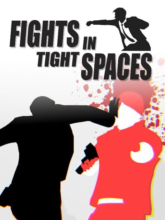 Jaquette de Fights in Tight Spaces