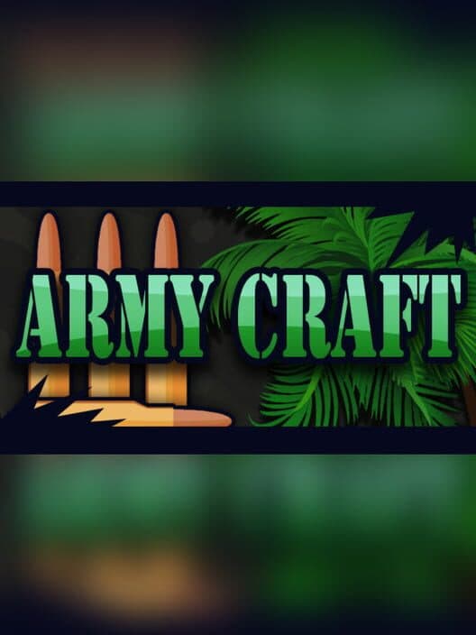 Army Craft