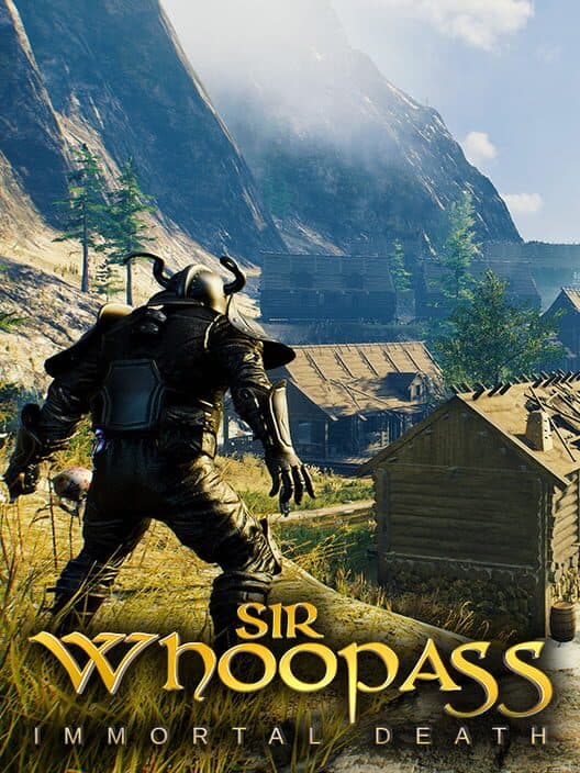 Jaquette de Sir Whoopass: Immortal Death