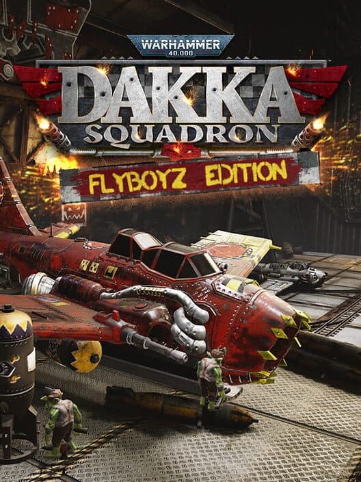 Jaquette de Warhammer 40,000: Dakka Squadron - Flyboyz Edition