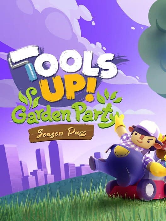 Tools Up! Garden Party – Season Pass