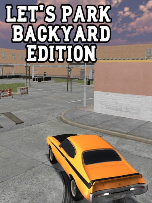 Let's Park Backyard Edition