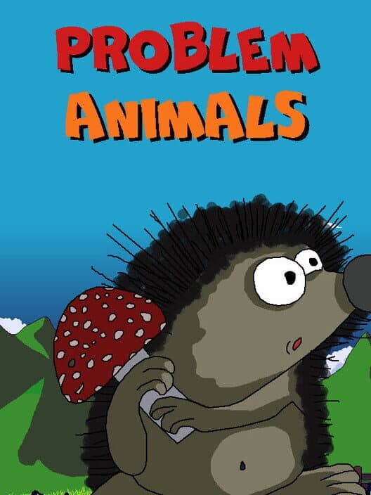 Problem Animals