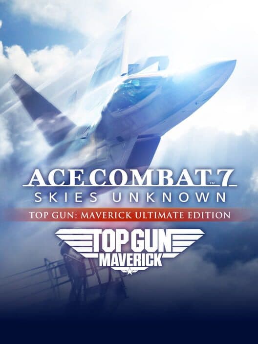 Ace Combat 7: Skies Unknown - TOP GUN: Maverick Ultimate Edition