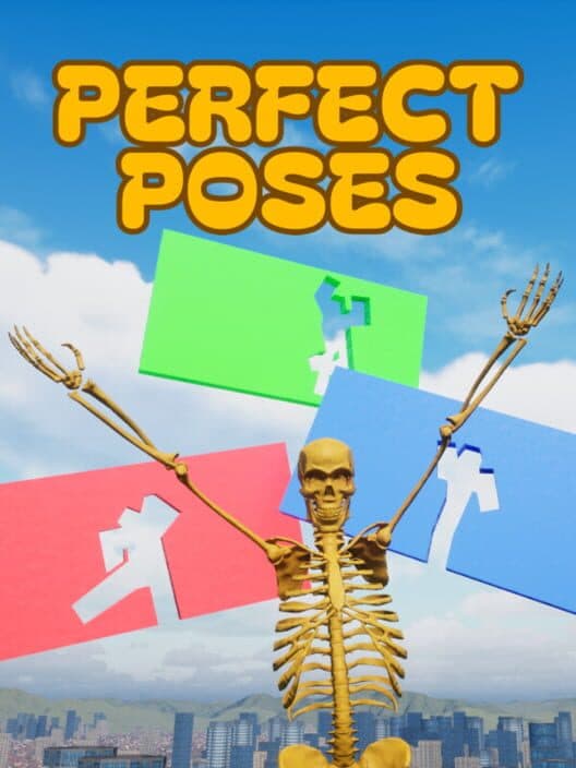 Perfect Poses