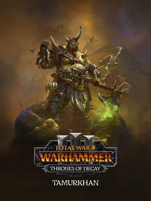Jaquette de Total War: Warhammer III - Tamurkhan – Thrones of Decay