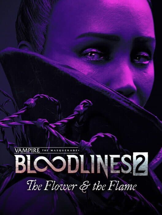 Jaquette de Vampire: The Masquerade - Bloodlines 2 - The Flower & the Flame