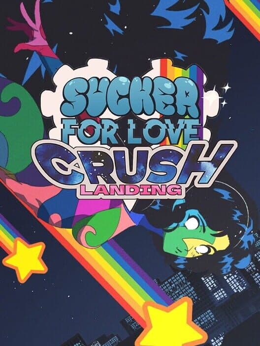 Jaquette de Sucker for Love: Crush Landing