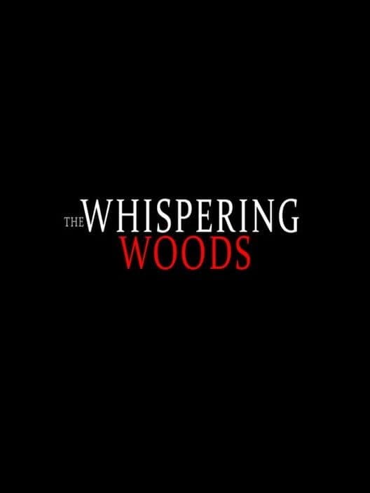 Whispers in the Wood