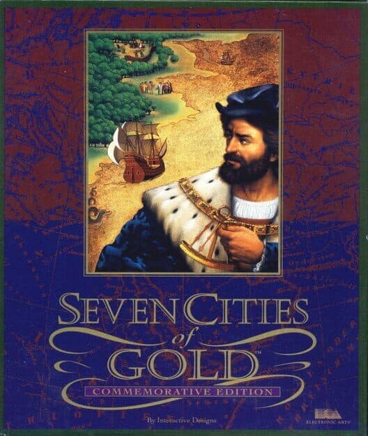 Seven Cities of Gold: Commemorative Edition