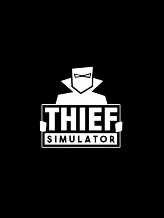 Jaquette de Thief Simulator