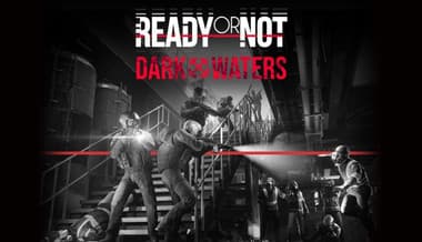 Jaquette de Ready or Not: Dark Waters