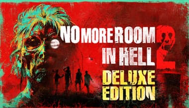 Jaquette de No More Room in Hell 2 - Deluxe Edition