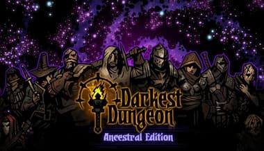 Jaquette de Darkest Dungeon: Ancestral Edition