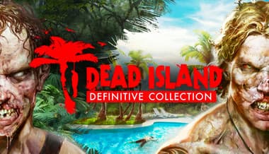 Jaquette de Dead Island Definitive Collection