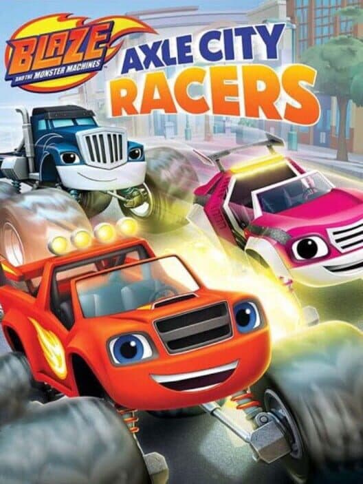 Jaquette de Blaze and the Monster Machines: Axle City Racers