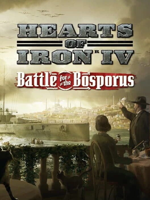 Jaquette de Hearts of Iron IV: Battle for the Bosporus